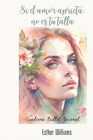 Cuaderno Bullet Journal 'Si el Amor no es tu talla'