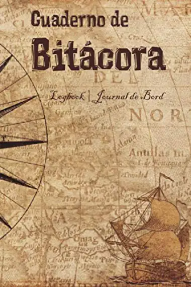CUADERNO DE BIT&Aacute;CORA: Logbook | Journal de Bord (Cuadernos Navales)