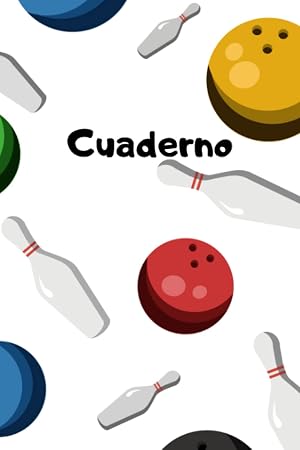 Cuaderno de Bolos: Lindo Cuaderno de Bolos, cuaderno de papel rayado para la escuela, estudiantes, cuaderno para ni&ntilde;os, ni&ntilde;as, adolescentes, cuaderno de Bolos, amante de los Bolos