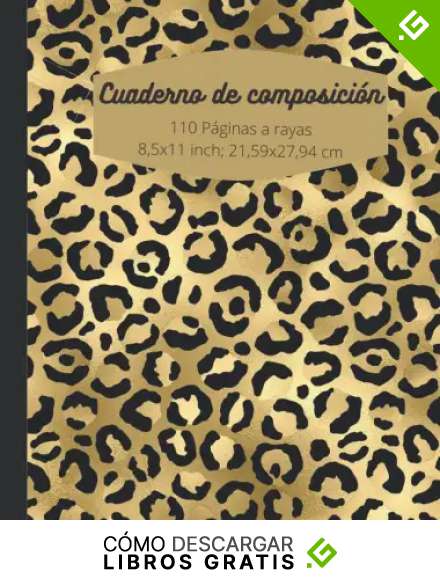 Cuaderno de Composici&oacute;n: Estampado de animal print / 110 p&aacute;ginas / 8.5 x 11 / P&aacute;ginas a rayas/ (Libro de composici&oacute;n, Diario) / &Uacute;tiles escolares