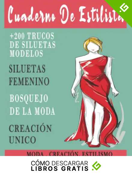 Cuaderno de dise&ntilde;o de moda para estilistas: m&aacute;s de 100 posiciones diferentes de maniqu&iacute; con vistas traseras y de perfil Desarrolle su imaginaci&oacute;n y cree su propia colecci&oacute;n
