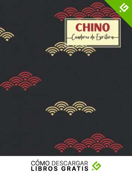 Cuaderno de Escritura China: Cuaderno de Caligraf&iacute;a con papel cuadriculado en blanco (Tian Zi Ge) para Aprender a Escribir los Caracteres Chinos (y el ... Principiantes en Chino y Entusiastas de China