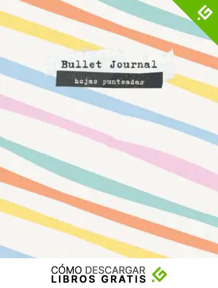 Cuaderno de hojas punteadas para bullet journal: Libreta de portada alegre y colorida.
