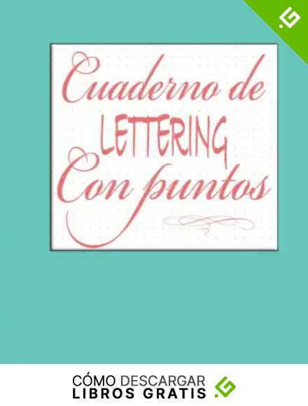 Cuaderno de lettering con puntos: Libreta punteada A4 para practicar lettering, caligraf&iacute;a creativa y dibujar letras creativa con rotuladores || Libreta lettering puntos para practicar lettering