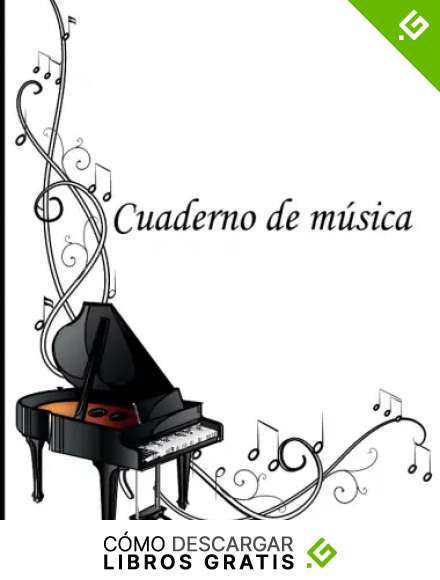 Cuaderno de m&uacute;sica: Cuaderno de partituras para Piano - Cuaderno de pentagramas para escribir notaci&oacute;n musical - Cuaderno de m&uacute;sica con pentagramas - ... como Pianista - 120 p&aacute;ginas - Tama&ntilde;o A4 .