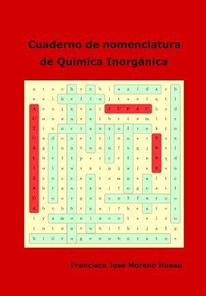 Cuaderno de nomenclatura de Qu&iacute;mica Inorg&aacute;nica