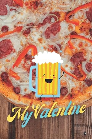 Cuaderno de pizza: Diario Mi San Valent&iacute;n, pizzer&iacute;a italiana. Divertido para los amantes, esposa o esposo, cuaderno de bocetos. Regalos perfecto para ... planificar, organizar y nota, de rayas