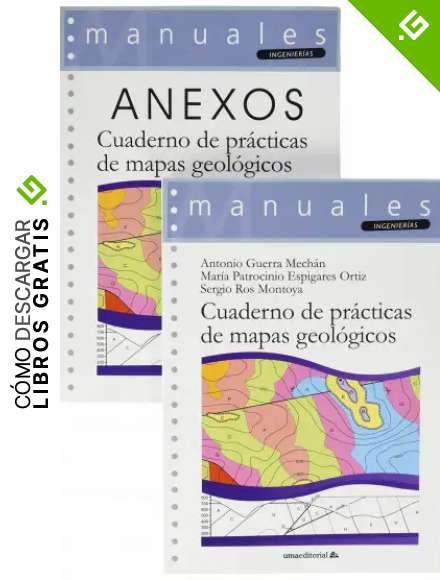 Cuaderno de pr&aacute;cticas de mapas geol&oacute;gicos: 123 (Manuales)