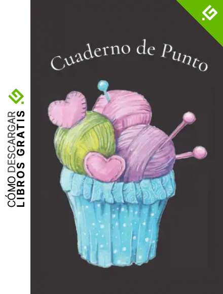 Cuaderno de Punto: Cuaderno de tejido de punto | Libro de tejido de punto para completar | Creaci&oacute;n de tejido de punto | Diario de un completo
