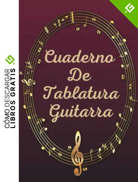 Cuaderno de tablatura guitarra: Libreta para Guitarra con Tablaturas, Pentagramas y Diagramas. Ideal para m&uacute;sicos, guitarristas o estudiantes de guitarra.