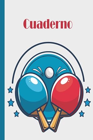 Cuaderno de tenis de mesa: Cuaderno de tenis de mesa, cuaderno de papel rayado para la escuela, estudiantes, regalo para ni&ntilde;os, ni&ntilde;os, ni&ntilde;as, cuaderno de tenis de mesa, amante del tenis de mesa