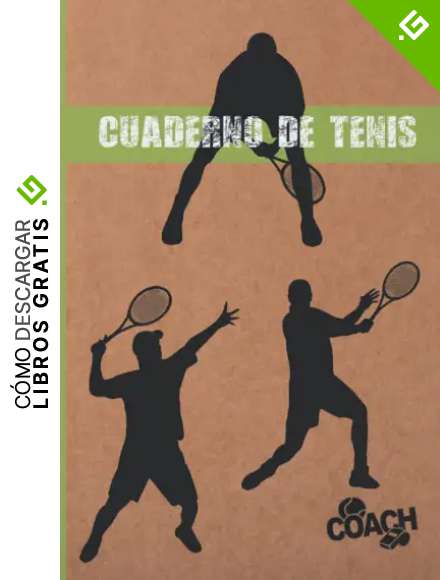 CUADERNO DE TENIS: DIARIO DE ENTRENADOR | REGISTRO DETALLADO DE ENTRENAMIENTOS Y PARTIDOS (RESULTADOS, T&Aacute;CTICAS...) | INCLUYE CALENDARIO ANUAL Y ... | REGALO IDEAL PARA ENTRENADORES O JUGADORES.