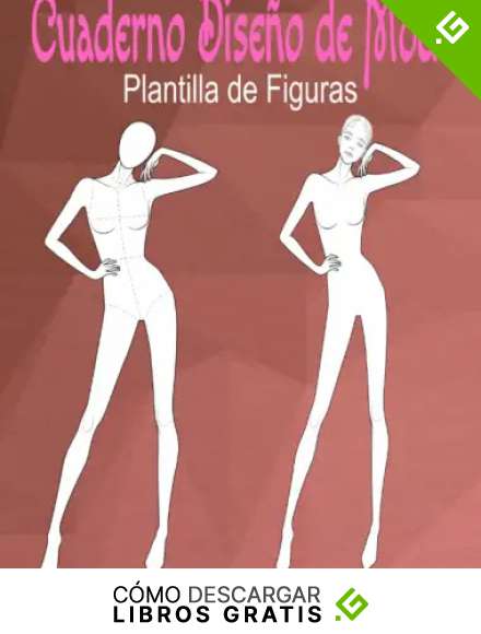 Cuaderno Dise&ntilde;o de Moda : Plantilla de Figuras Femeninos para Dibujar Ropa para Dise&ntilde;adores de Moda y Estilistas, Cuaderno de Dibujo