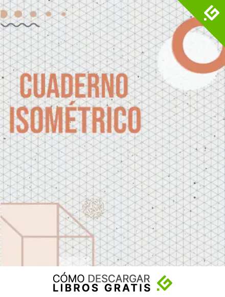 Cuaderno Isom&eacute;trico: Cuaderno 200 p&aacute;ginas de papel isom&eacute;trico para profesionales y estudiantes ,Cuaderno isom&eacute;trico para dibujo en 3D , ( 5mm ) Dibujo en perspectiva 5mm , Cuaderno isom&eacute;trico A4.