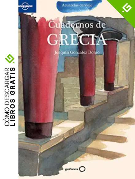 Cuadernos de Grecia (Acuarelas de viaje)