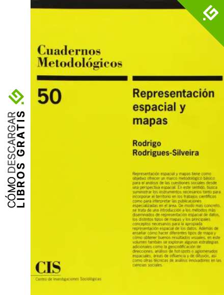 Cuadernos Metodol&oacute;gicos/50 Representaci&oacute;n espacial y mapas