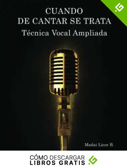 Cuando de cantar se trata: T&eacute;cnica Vocal Ampliada