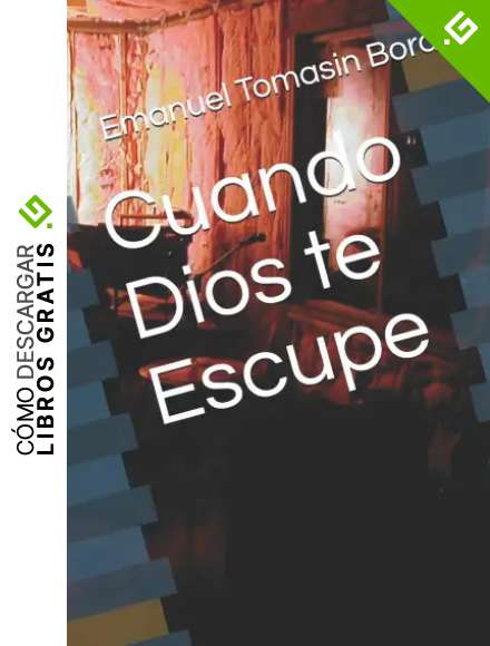 Cuando Dios te Escupe