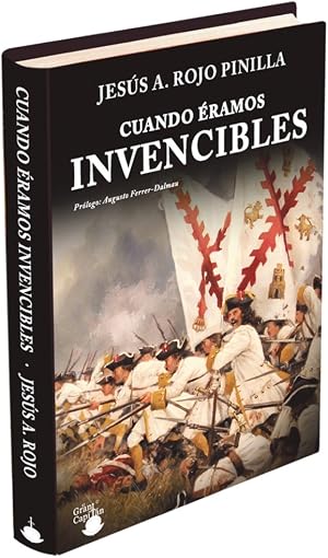 Cuando &Eacute;ramos Invencibles