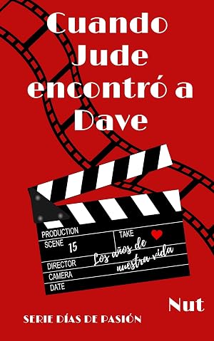 Cuando Jude encontr&oacute; a Dave: Serie D&iacute;as de pasi&oacute;n 1