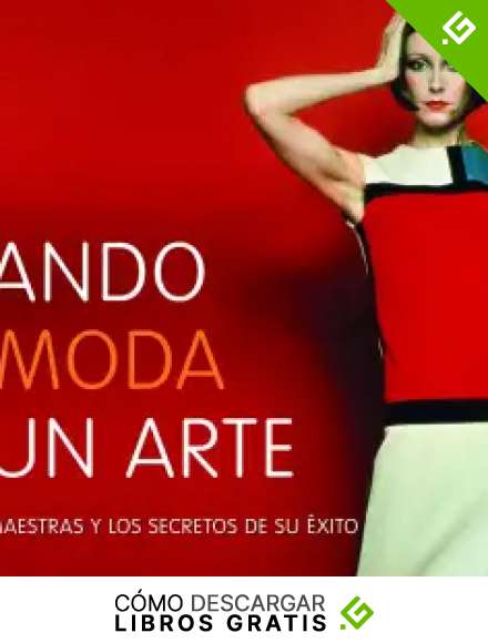 Cuando la moda es un arte (Arte e Historia)