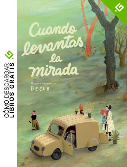 Cuando levantas la mirada