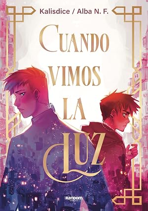 Cuando vimos la luz (Random C&oacute;mics)
