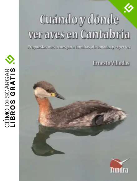 Cu&aacute;ndo y d&oacute;nde ver aves en Cantabria