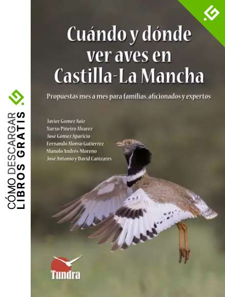 Cuando y donde ver aves en Castilla-La Mancha