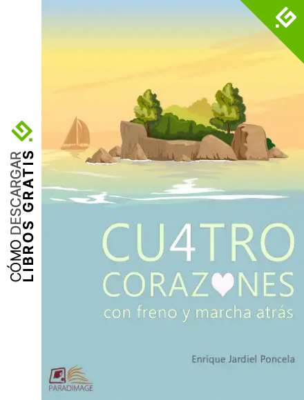 Cuatro corazones con freno y marcha atr&aacute;s