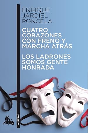 Cuatro corazones con freno y marcha atr&aacute;s / Los ladrones somos gente honrada (Contempor&aacute;nea)