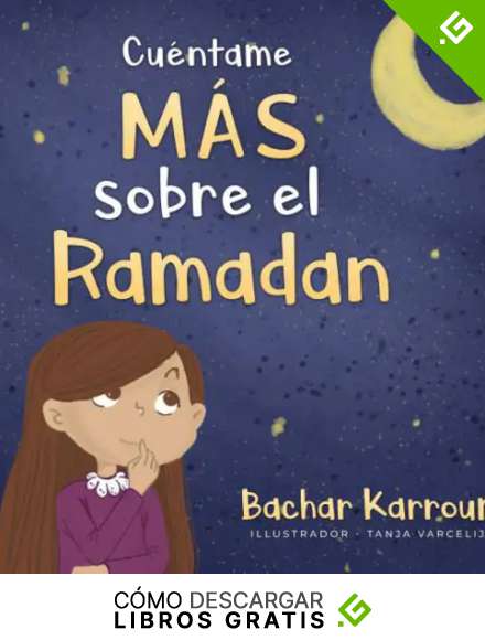Cu&eacute;ntame m&aacute;s sobre el Ramad&aacute;n