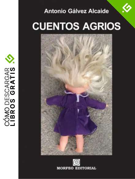 Cuentos Agrios: 7 (Biblioteca G&aacute;lvez)