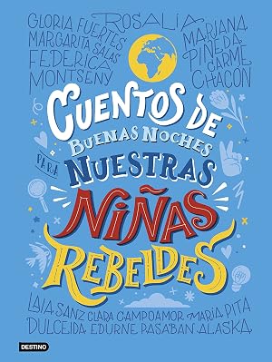 Cuentos de buenas noches para nuestras ni&ntilde;as rebeldes (Destino. Fuera de colecci&oacute;n)