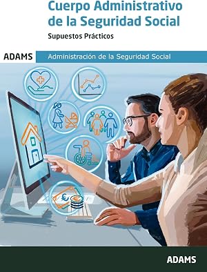 Cuerpo Administrativo de la Seguridad Social. Supuestos Pr&aacute;cticos