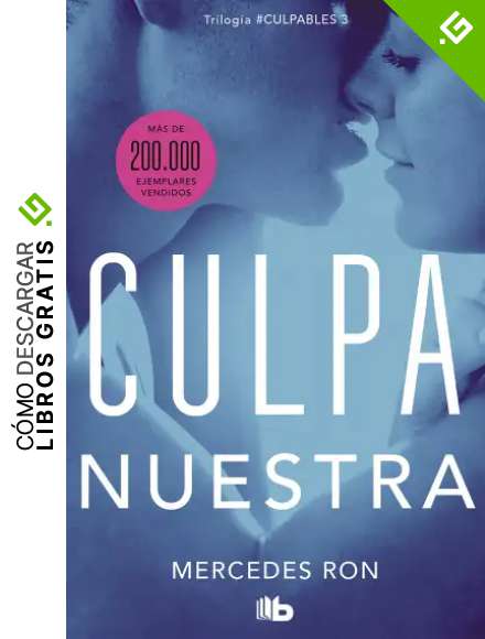 Culpa nuestra (Culpables 3)