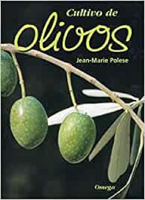 CULTIVO DE OLIVOS (GU&Iacute;AS DEL NATURALISTA-HORTICULTURA)