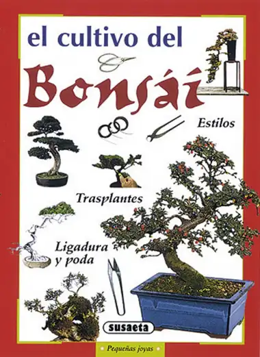 Cultivo Del Bonsai (Peque&ntilde;as Joyas)