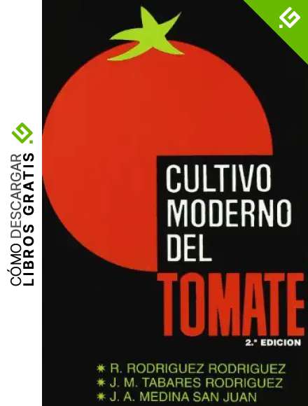 Cultivo moderno del tomate