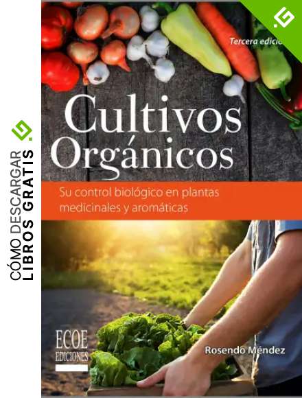 Cultivos org&aacute;nicos