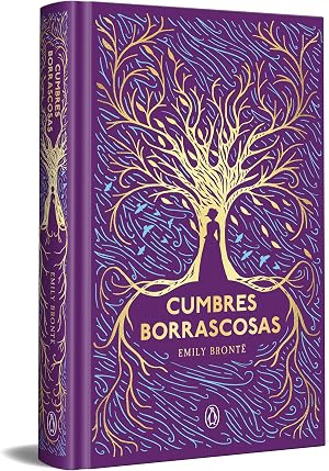 Cumbres borrascosas (edici&oacute;n especial en tapa dura) (Ediciones Conmemorativas)