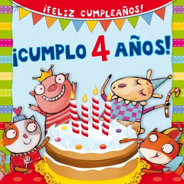 Cumplo 4 A&ntilde;os! (PICARONA)