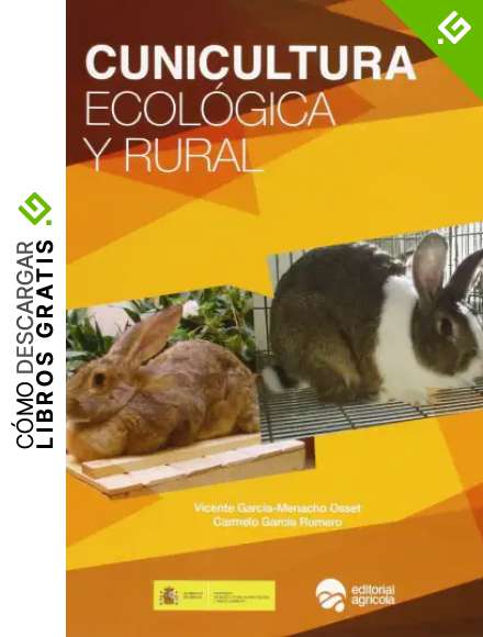 CUNICULTURA ECOLOGICA Y RURAL