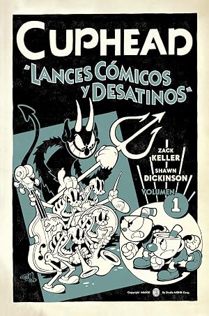 Cuphead 1. L&aacute;nces c&oacute;micos y Desatinos