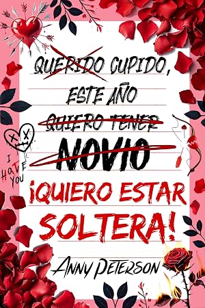 Cupido, este a&ntilde;o... &iexcl;quiero estar soltera!