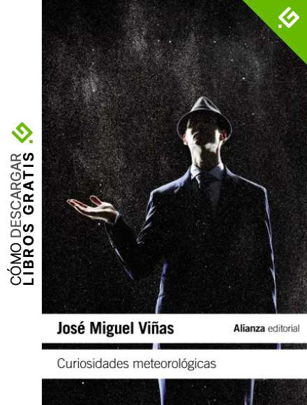 Curiosidades meteorol&oacute;gicas (El libro de bolsillo - Ciencias)
