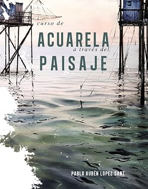 Curso de acuarelas a trav&eacute;s del paisaje