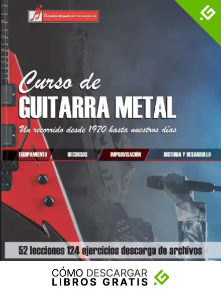 Curso de guitarra metal: Un recorrido desde 1970 hasta nuestros d&iacute;as