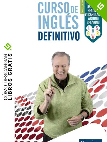 Curso de ingl&eacute;s definitivo - Intermedio