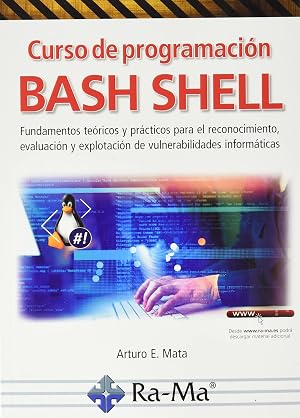 Curso de programaci&oacute;n Bash Shell (SIN COLECCION)